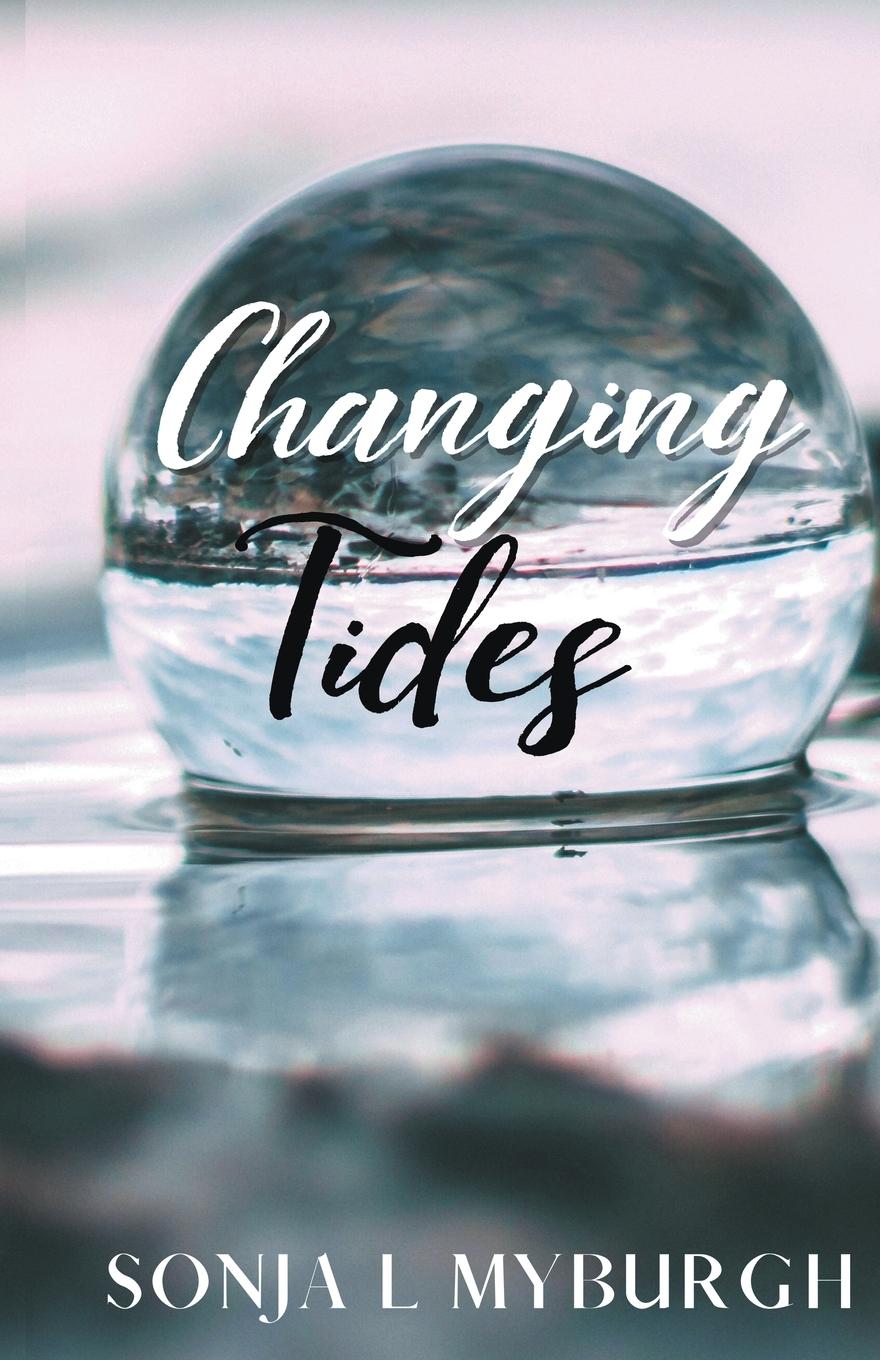 Knjiga Changing Tides Sonja L Myburgh