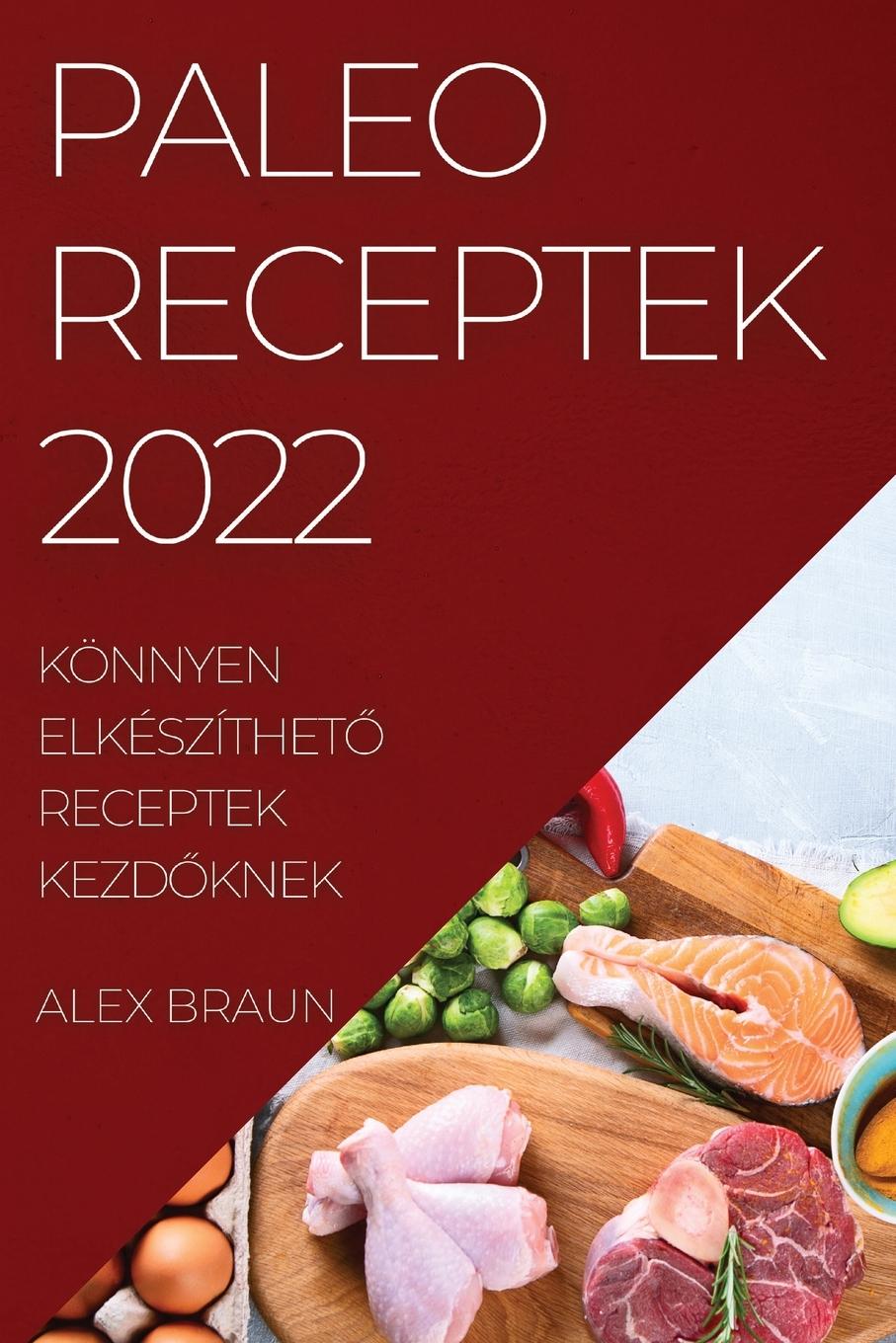 Kniha Paleo Receptek 2022 
