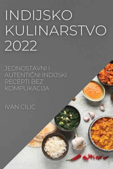 Kniha Indijsko Kulinarstvo 2022 