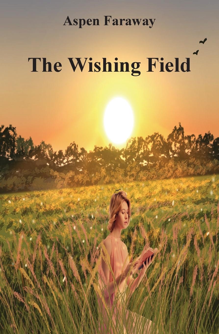 Knjiga Wishing Field Aspen Faraway