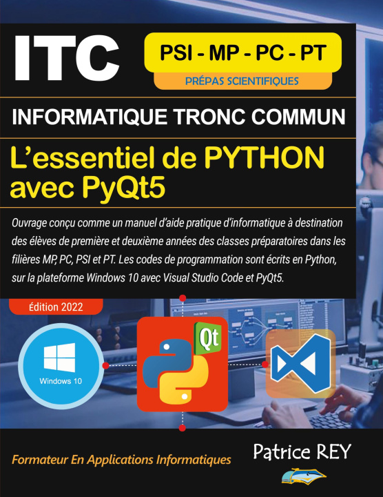 Książka ITC - MPSI - Essentiel De Python Avec PyQt5 rey
