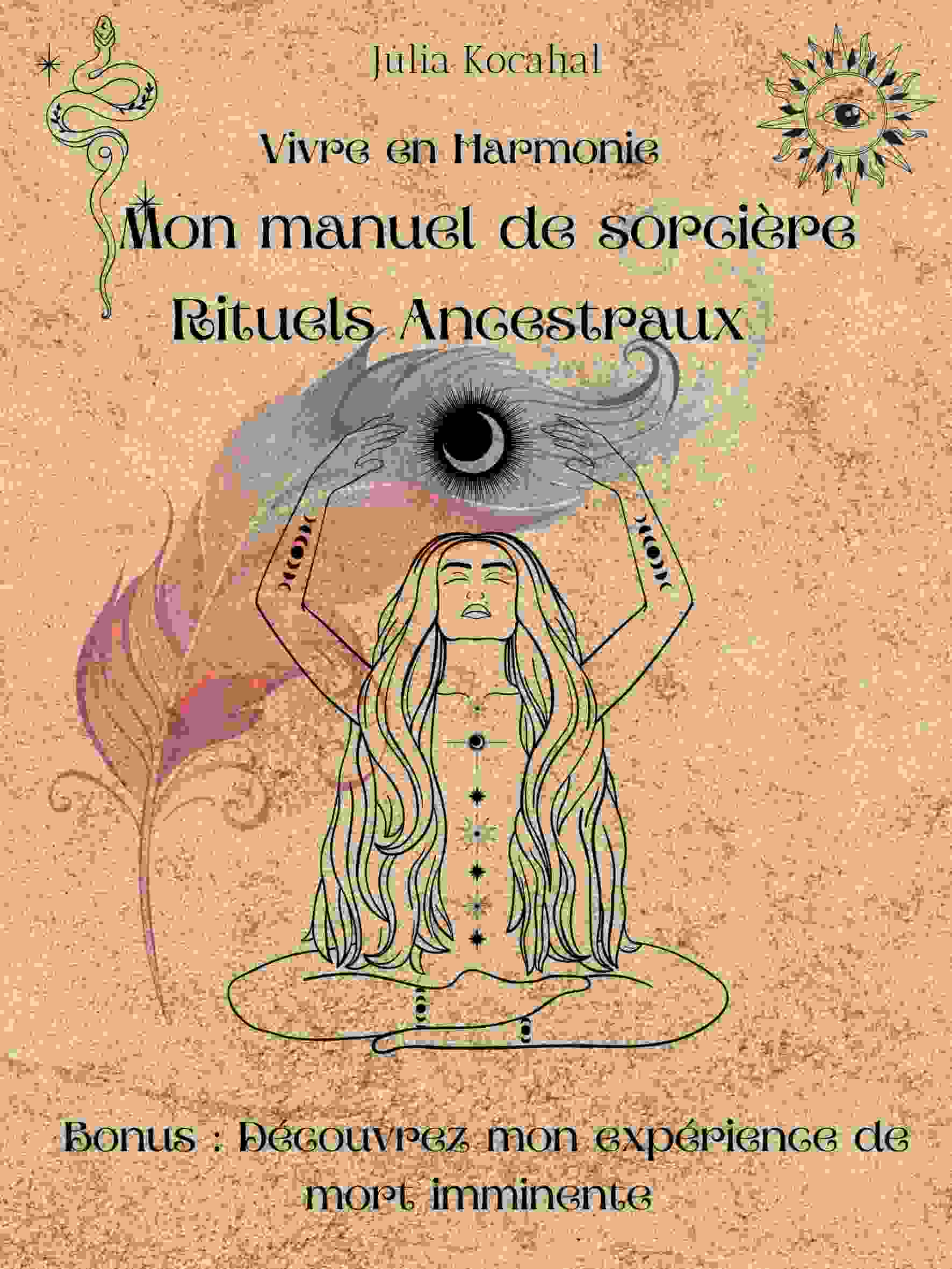 Книга Rituels Ancestraux - Mon manuel de sorcière KOCAHAL