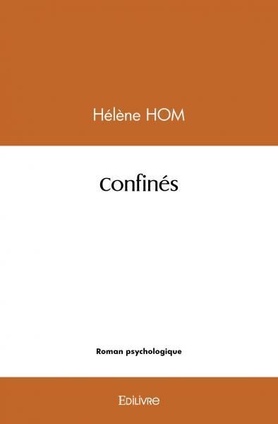 Knjiga Confinés Hélène HOM
