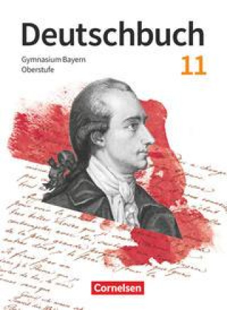 Kniha Deutschbuch 11. Jahrgangsstufe Oberstufe. Zum LehrplanPLUS - Bayern - Schulbuch Martin Scheday