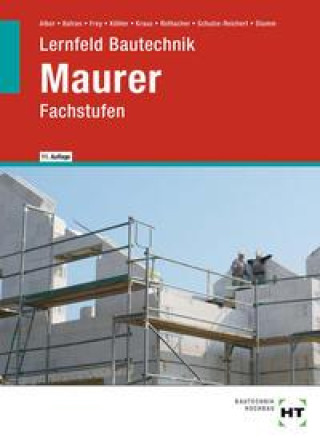 Kniha Lernfeld Bautechnik Maurer Balder Batran