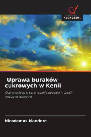 Książka Uprawa buraków cukrowych w Kenii 