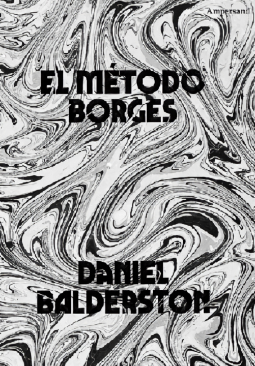 Book El método Borges BALDERSTON