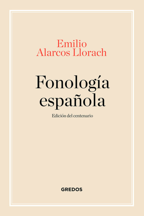 Kniha Fonología espa?ola. Edición centenario 