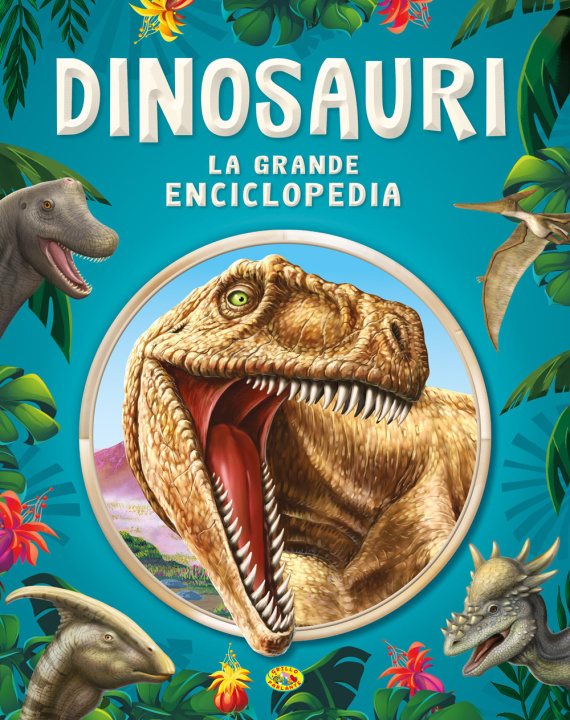 Kniha Dinosauri. La grande enciclopedia 