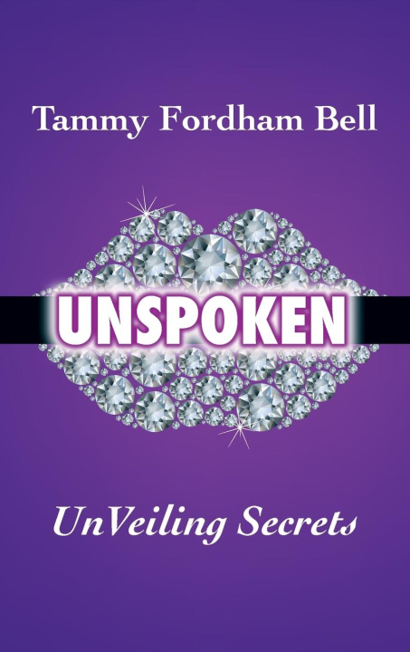 Knjiga UnSpoken Tammy Fordham Bell