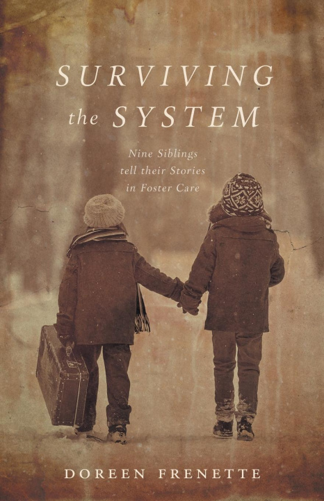 Knjiga Surviving the System Doreen Frenette