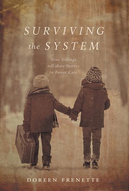 Knjiga Surviving the System Doreen Frenette