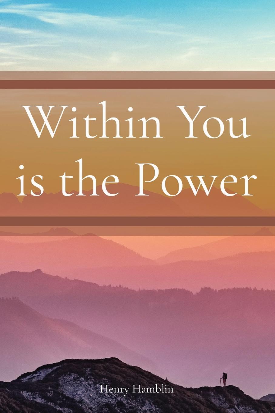 Könyv Within You is the Power 