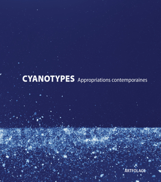 Kniha Cyanotypes Appropriations contemporaines 