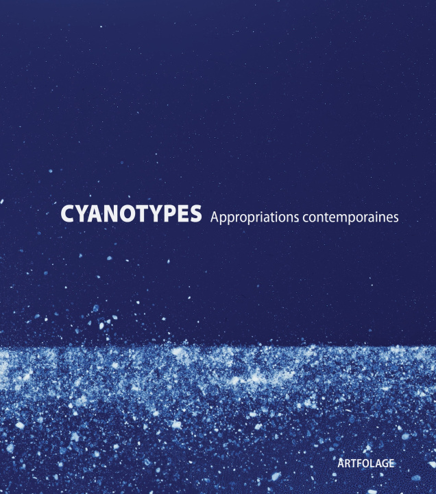 Книга Cyanotypes Appropriations contemporaines 