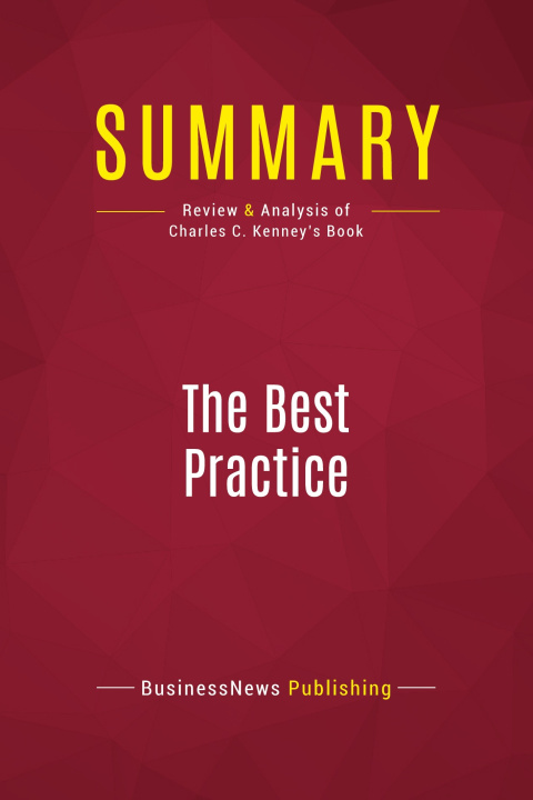 Knjiga Summary: The Best Practice 