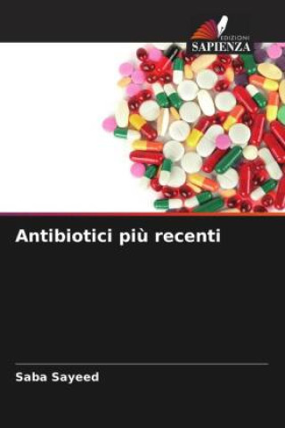 Knjiga Antibiotici pi? recenti Saba Sayeed