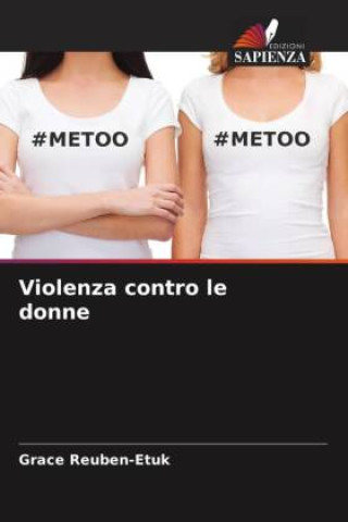 Kniha Violenza contro le donne Grace Reuben-Etuk