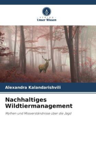 Kniha Nachhaltiges Wildtiermanagement 