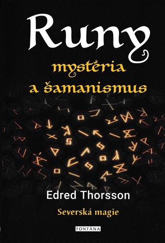 Książka Runy mystéria a šamanismus Edred Thorsson