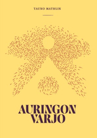 Knjiga Auringon varjo Tauno Mathlin