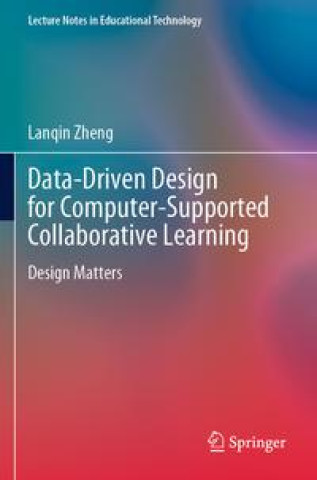 Knjiga Data-Driven Design for Computer-Supported Collaborative Learning Zheng
