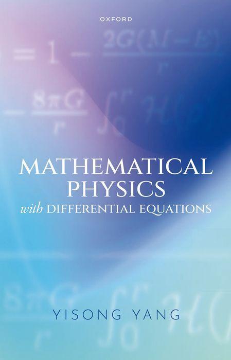 Książka Mathematical Physics with Differential Equations 