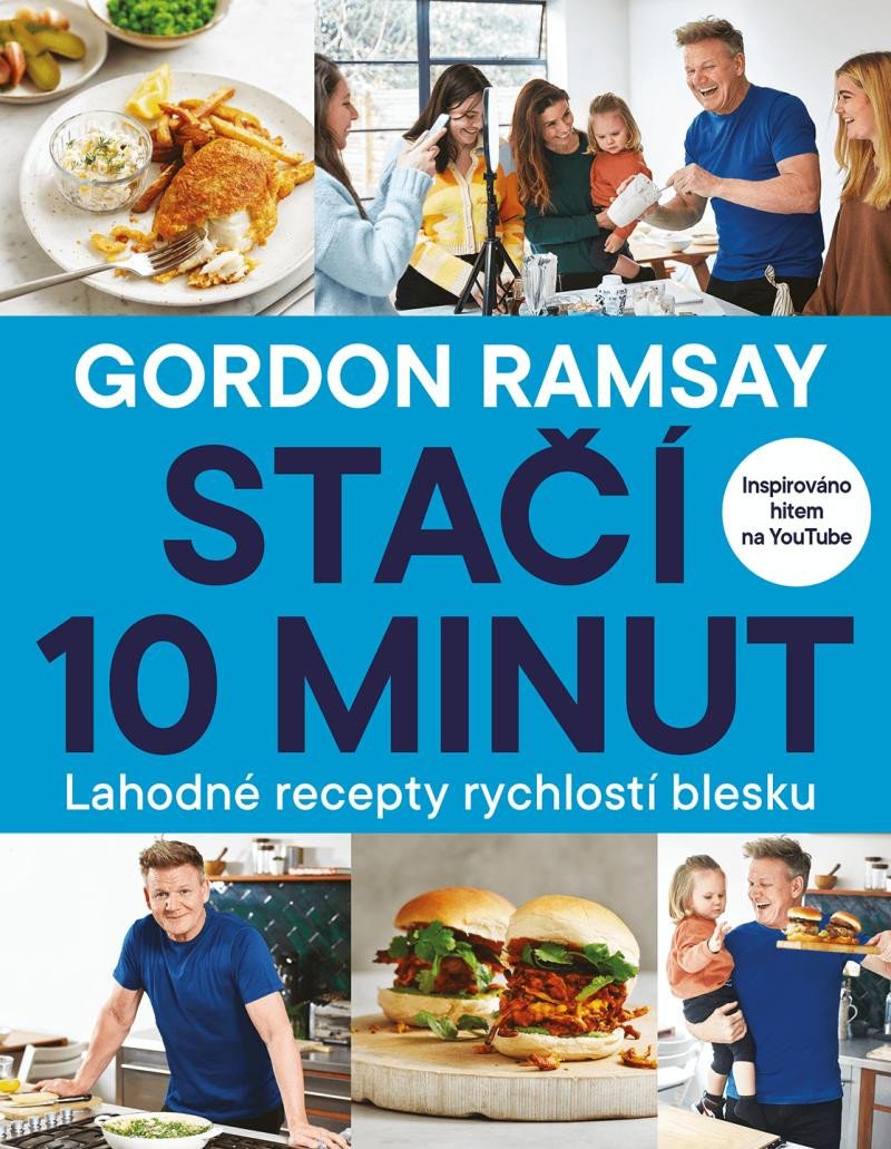 Kniha Gordon Ramsay Stačí 10 minut Gordon Ramsay