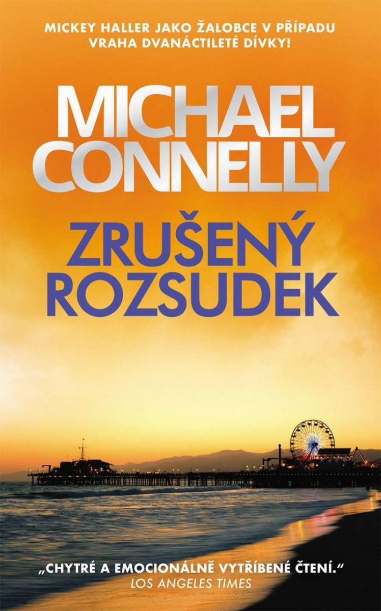 Knjiga Zrušený rozsudek Michael Connelly