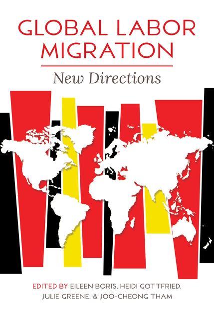 Buch Global Labor Migration Eileen Boris