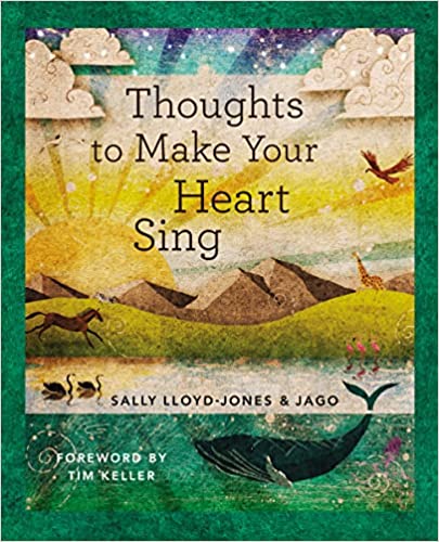 Carte Thoughts to Make Your Heart Sing, Anglicised Edition Sally Lloyd-Jones