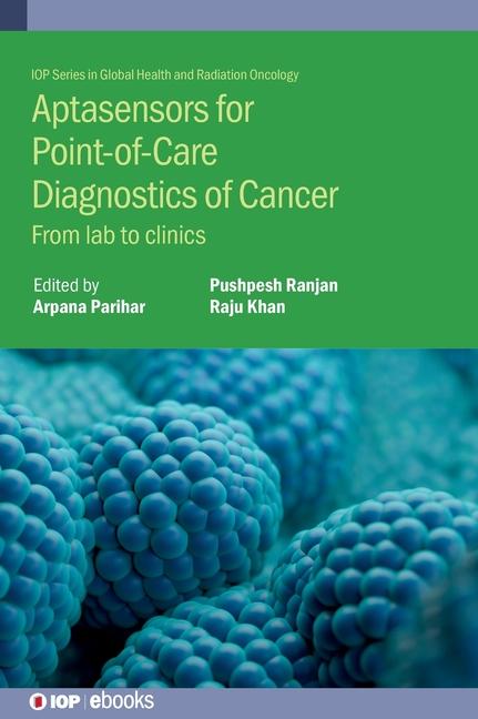 Könyv Aptasensors for Point-of-Care  Diagnostics of Cancer 