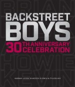 Книга Backstreet Boys 30th Anniversary Celebration Emilia Filogamo