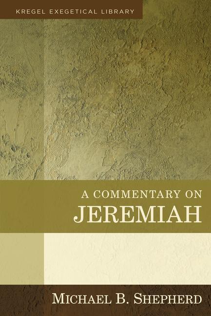 Knjiga A Commentary on Jeremiah 