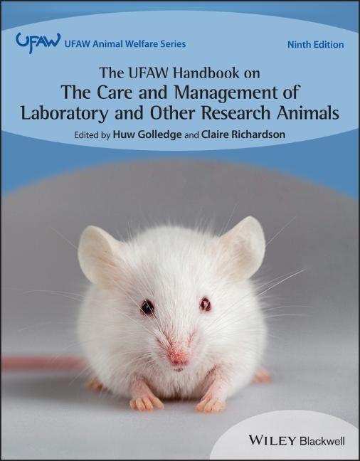 Könyv The Ufaw Handbook on the Care and Management of Laboratory and Other Research Animals Claire Richardson