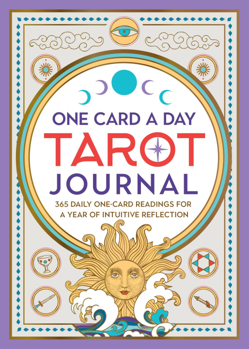 Kniha One Card a Day Tarot Journal: 365 Daily One-Card Readings for a Year of Intuitive Reflection 