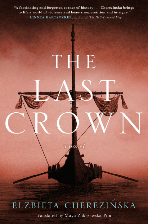 Buch The Last Crown Elzbieta Cherezinska