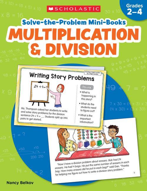 Kniha Solve-The-Problem Mini Books: Multiplication & Division: 12 Math Stories for Real-World Problem Solving 