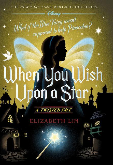 Book When You Wish Upon a Star: A Twisted Tale 