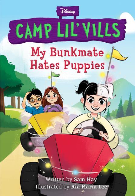 Kniha My Bunkmate Hates Puppies (Disney Camp Lil Vills, Book 1) Brittany Rubiano