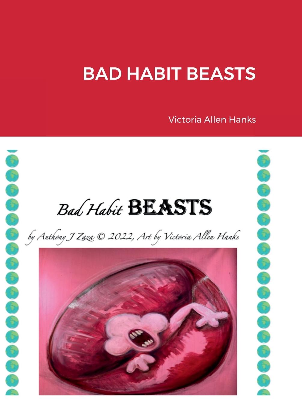 Book BAD HABIT BEASTS Anthony J Zaza