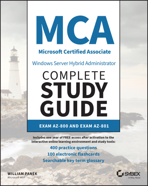Könyv MCA Windows Server Hybrid Administrator Complete Study Guide with 400 Practice Test Questions 