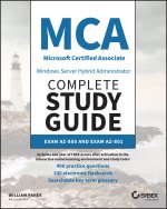 Carte MCA Windows Server Hybrid Administrator Complete Study Guide with 400 Practice Test Questions 