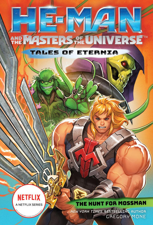 Carte He-Man and the Masters of the Universe: The Hunt for Moss Man (Tales of Eternia Book 1) 