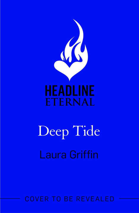 Knjiga Deep Tide Laura Griffin