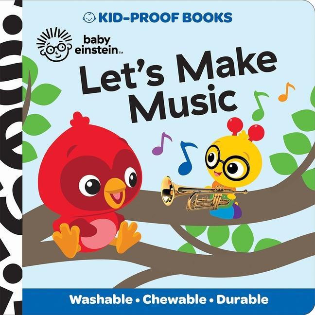 Knjiga Baby Einstein: Let's Make Music Kid-Proof Books Shutterstock Com