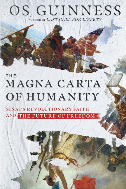 Kniha The Magna Carta of Humanity: Sinai's Revolutionary Faith and the Future of Freedom 