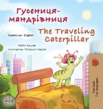 Kniha The Traveling Caterpillar (Ukrainian English Bilingual Book for Kids) Kidkiddos Books