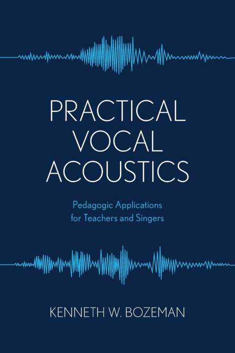Kniha Practical Vocal Acoustics 