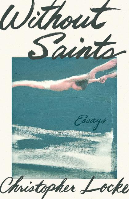 Book Without Saints Christopher Locke